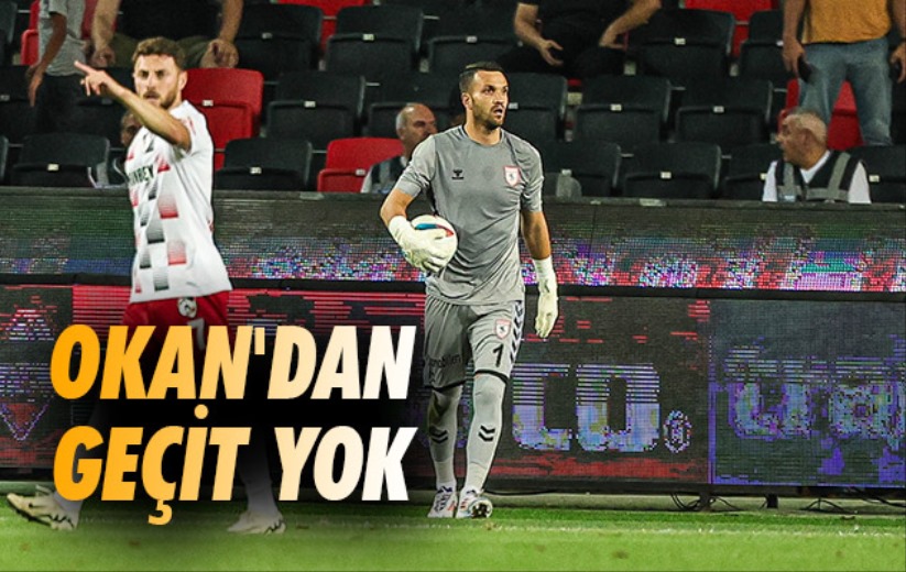 Okan'dan Geçit Yok 