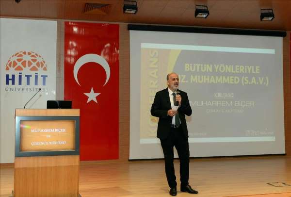 Hitit Üniversitesi'nden 'Bütün Yönleriyle Hz. Muhammed' konulu konferans