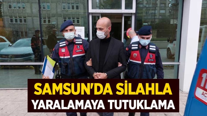 Samsun'da silahla yaralamaya tutuklama