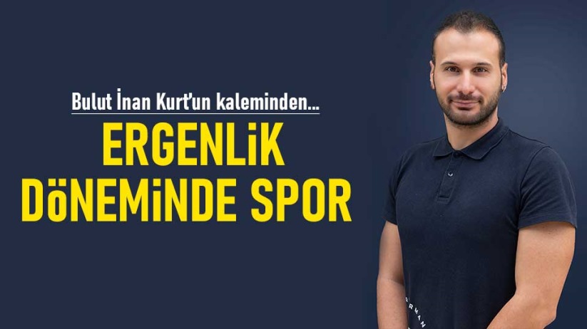 Ergenlik döneminde spor