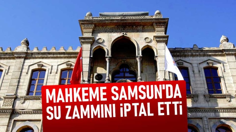 Samsun'da su zammı iptal edildi