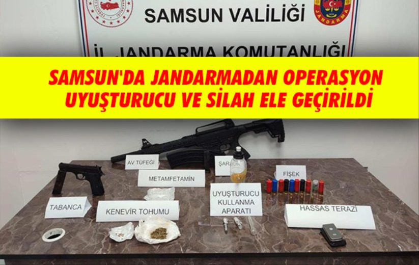 Samsun'da jandarmadan operasyon: Uyuşturucu ve silah ele geçirildi