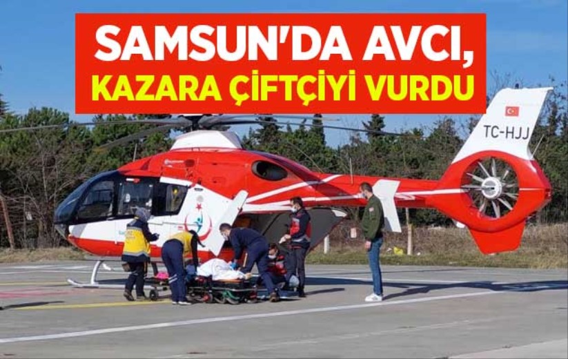 Samsun'da avcı, kazara çiftçiyi vurdu