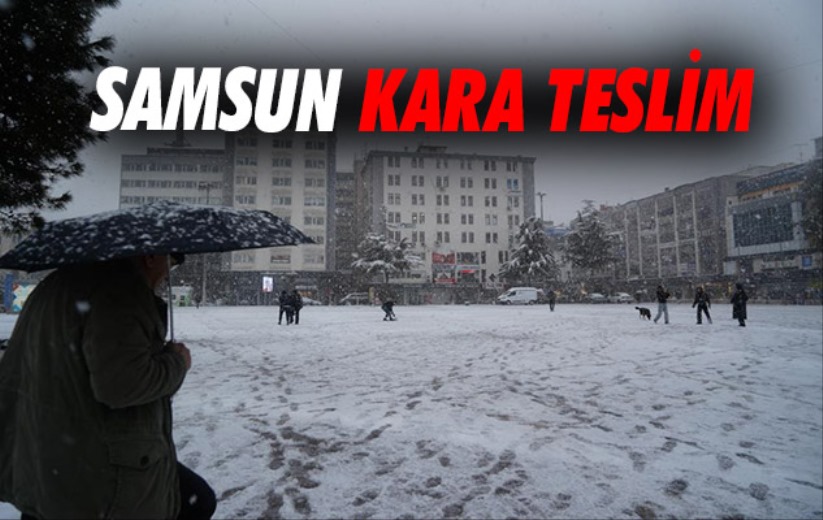 Samsun kara teslim