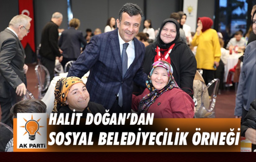 Halit Doğan'dan Sosyal Belediyecilik Örneği