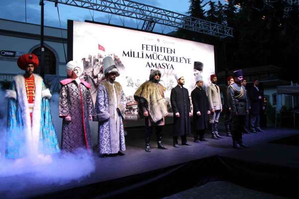Bin yıllık kıyafetler defilede: 'Fetihten Milli Mücadeleye Amasya'
