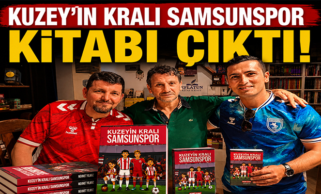 Kuzey'in Kralı Samsunspor Kitabı Çıktı