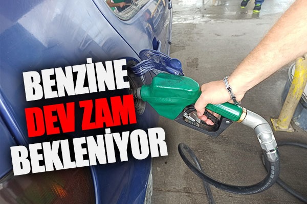 Benzine dev zam bekleniyor