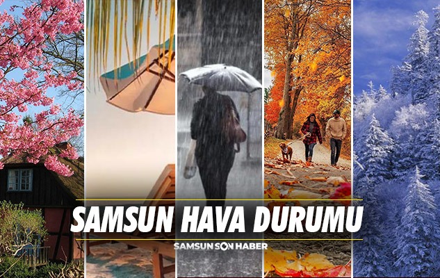 20 Eylül Cuma Samsun hava durumu