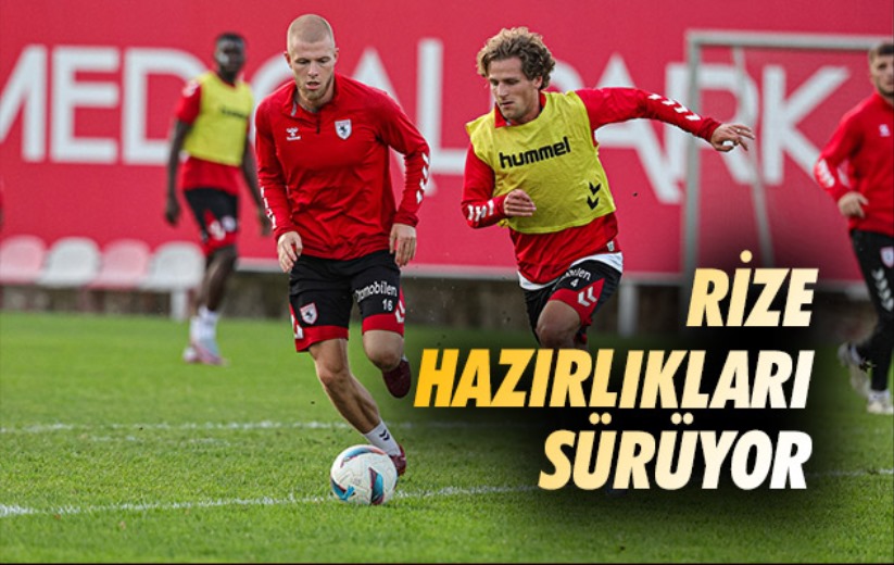 Rize Hazırlıkları Sürüyor 