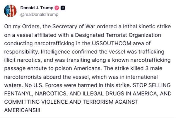 ABD Başkanı Trump: 'Uyuşturucu taşıyan bir tekneye saldırı düzenleyerek 3 narko-teröristi öldürdük'