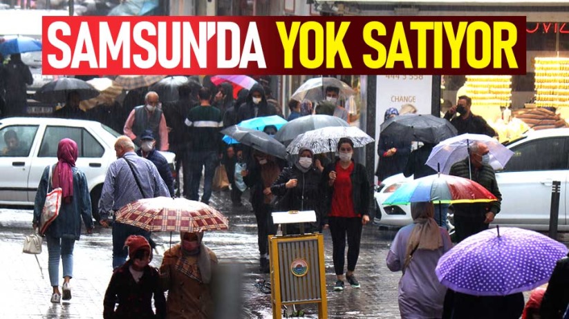 Samsun'da şemsiyeler yok satıyor