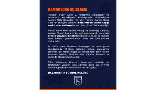 Başakşehir'den Galatasaray maçının hakemlerine sert tepki!