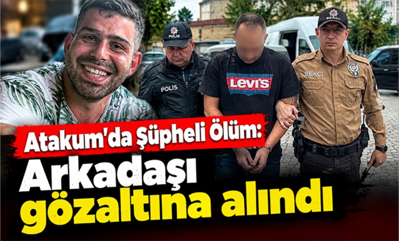 Evinde ölü bulunan gencin arkadaşı gözaltına alındı