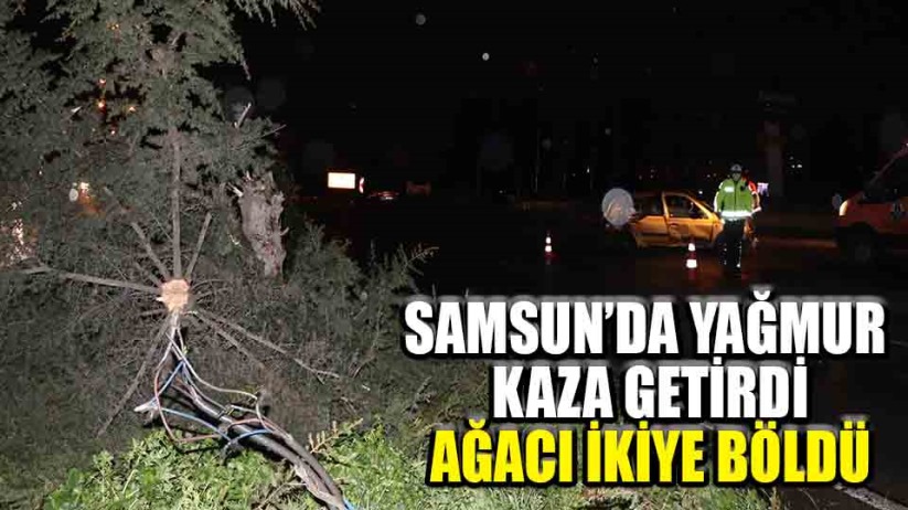 Samsun'da yağmur nedeniyle kayganlaşan yolda kaza 