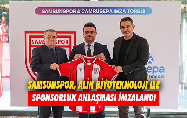 Samsunspor, Alin Biyoteknoloji İle Sponsorluk Anlaşması İmzalandı