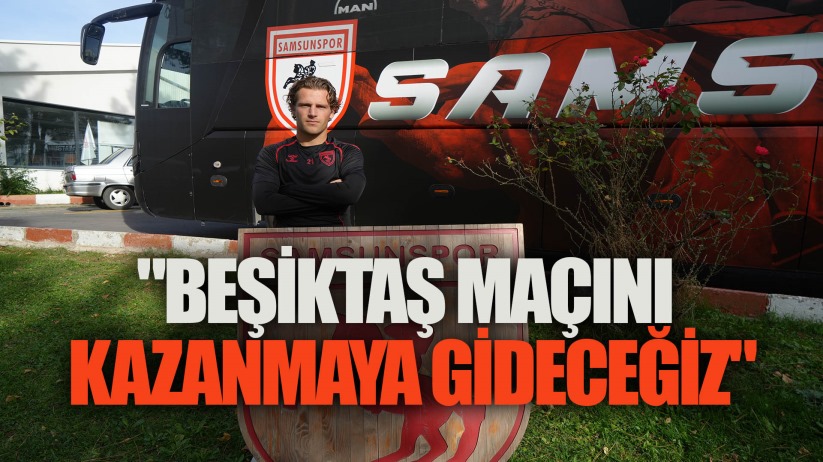 Carlo Holse: 'Beşiktaş maçını kazanmaya gideceğiz'