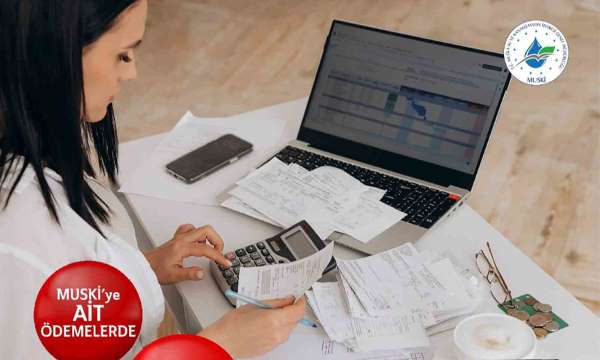 MUSKİ fatura ödemelerinde 4 taksit imkânı