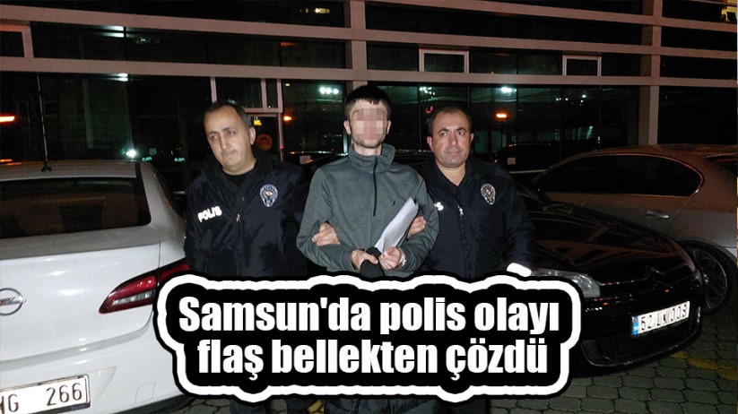 Samsun'da polis olayı flaş bellekten ortaya çıkardı