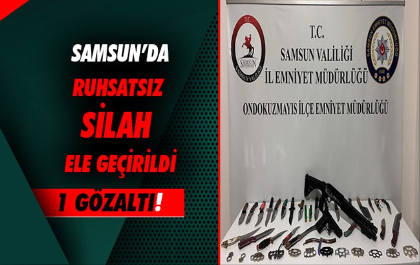 Samsun'da ruhsatsız silah ele geçirildi