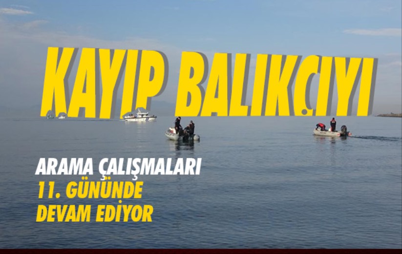 Samsun'da kayıp balıkçıyı arama çalışmaları 11. gününde devam ediyor