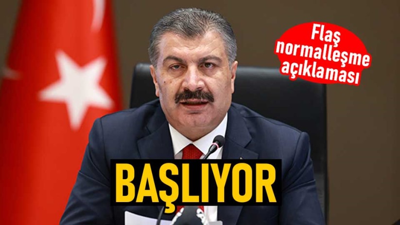 Bakan Koca'dan normalleşme açıklaması