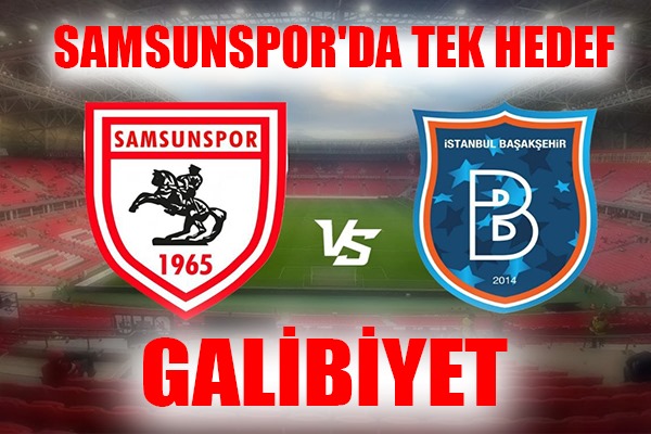 Samsunspor, Süper Lig'de yarın Başakşehir'e konuk olacak