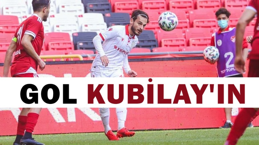 Gol Kubilay'ın