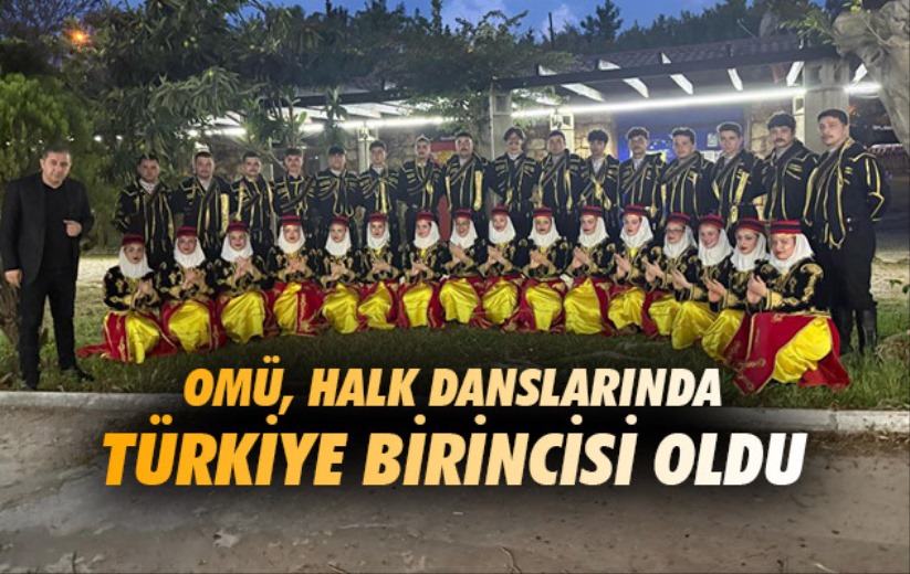 OMÜ, halk danslarında Türkiye birincisi oldu