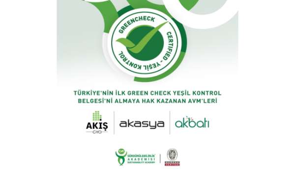 Akasya ve Akbatı, 'Green Check-Yeşil Kontrol Belgesi' aldı - İstanbul haber