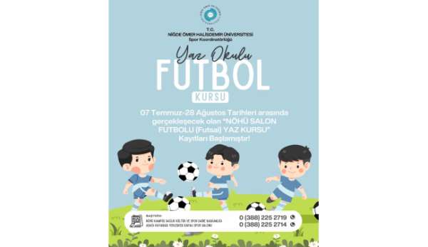 NÖHÜ'de çocuklara yönelik futsal yaz kursu başlıyor