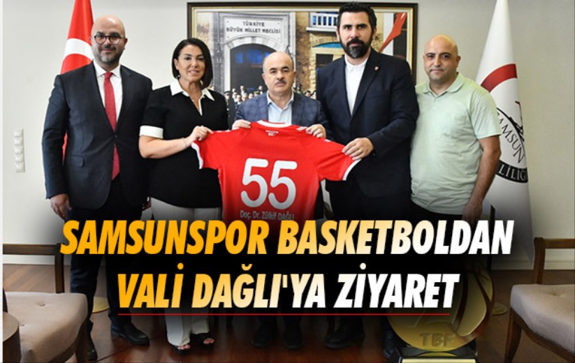 Samsunspor Basketboldan Vali Dağlı'ya Ziyaret 