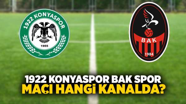 1922 Konyaspor Bak spor maçı hangi kanalda?