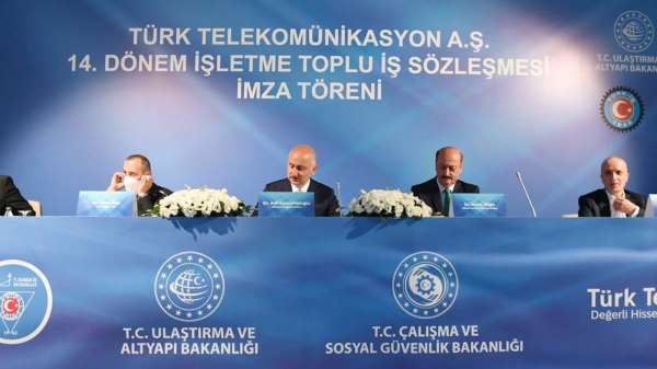 Türk Telekom ile Türk-İş arasında toplu sözleşme imza töreni düzenlendi