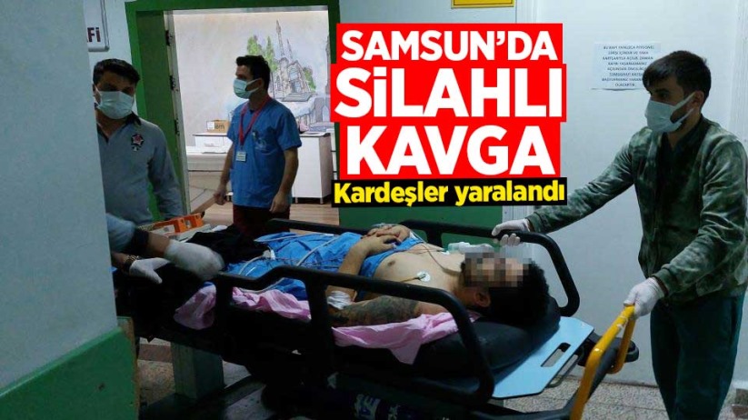 Samsun'da silahlı kavgada 2 kardeş yaralandı