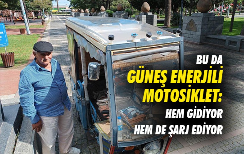 Samsun'da güneş enerjili motosiklet: Hem gidiyor hem de şarj ediyor