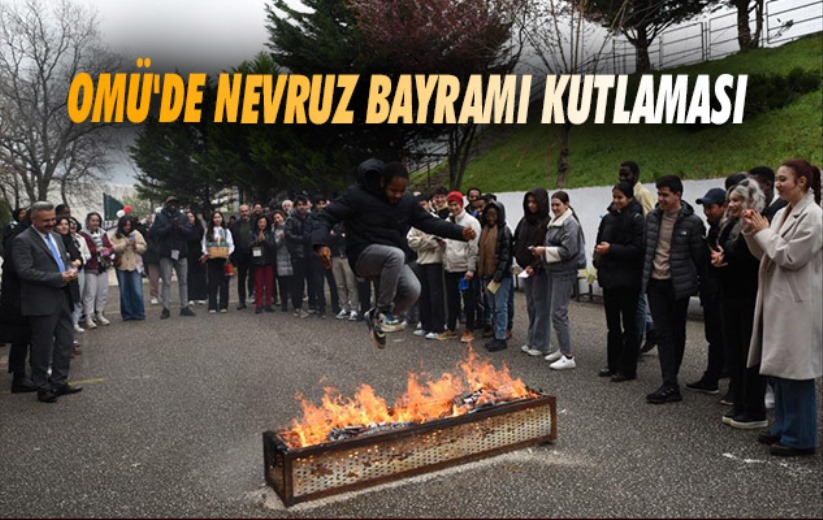OMÜ'de Nevruz Bayramı kutlaması