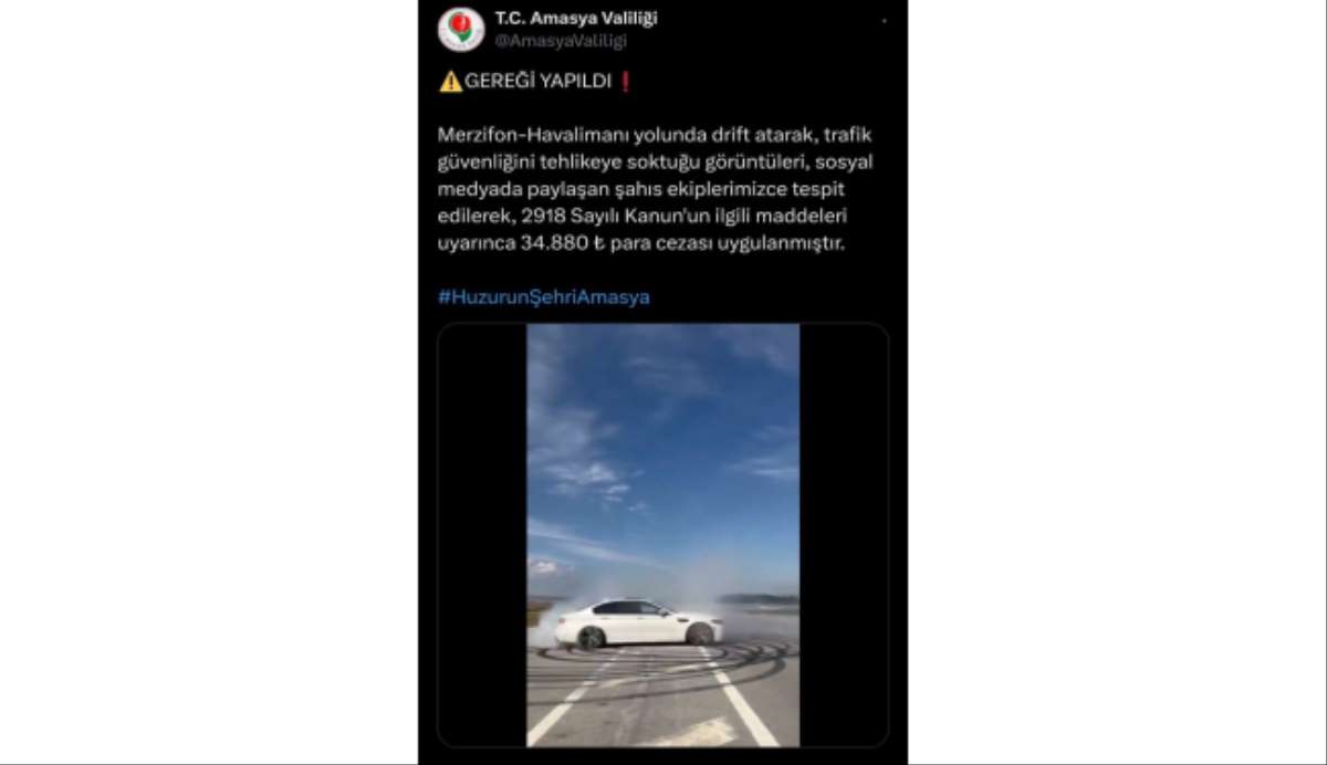 Amasya'da havalimanı yolunda drift atan sürücüye 34 bin 880 TL para cezası