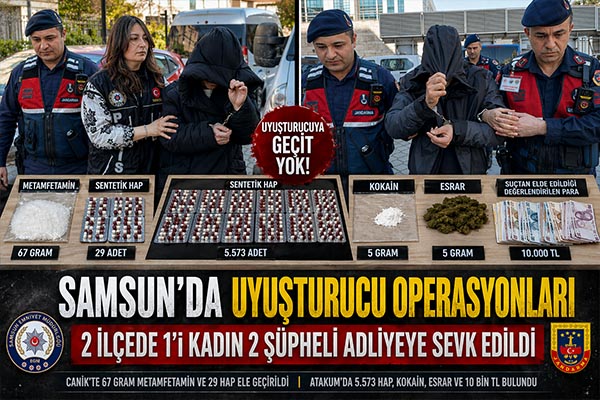 Samsun'da Uyuşturucu Operasyonları: 2 İlçede 2 Şüpheli Adliyeye Sevk Edildi