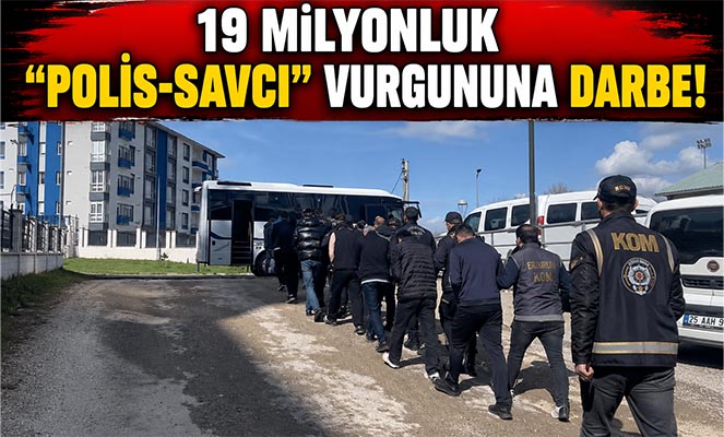 SAMSUN'UN DA ARALARINDA BULUNDUĞU 12 İLDE DEV OPERASYON