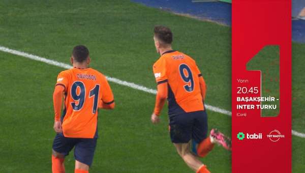 Başakşehir - Inter Turku maçı TRT 1'de