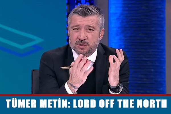 Tümer Metin: Lord Off The North