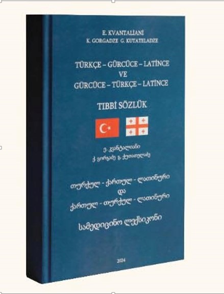 'Türkçe - Gürcüce - Latince Tıp Sözlüğü ve Sağlık Kenti Samsun'