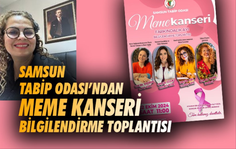 Samsun Tabip Odası'ndan Meme Kanseri Bilgilendirme Toplantısı