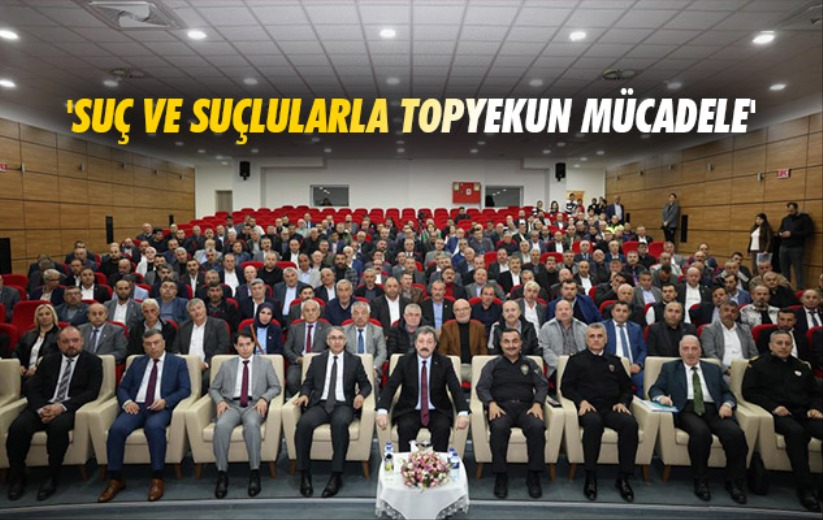 Samsun'da 'suç ve suçlularla topyekun mücadele'