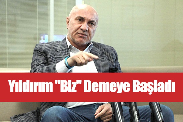 Samsunspor Başkanı Yüksel Yıldırım 'Biz' Demeye Başladı