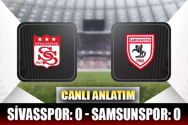 Samsunspor: 0 - Sivasspor: 0