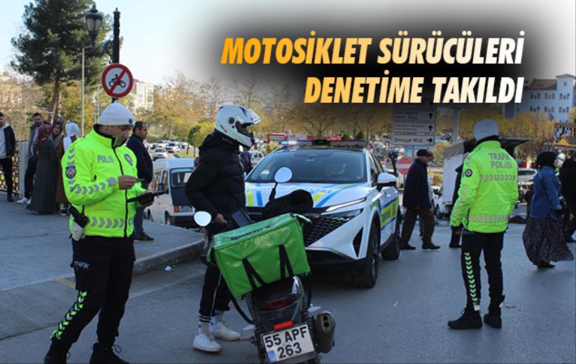 Samsun'da motosiklet sürücüleri denetime takıldı