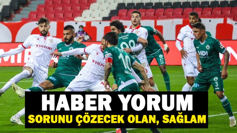 Haber Yorum / Sorunu Çözecek Olan, Sağlam