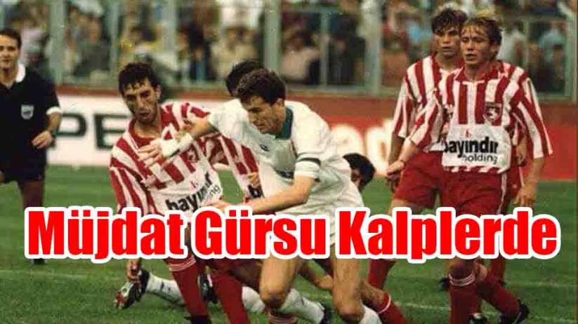 Samsunsporlu milli futbolcu Müjdat Gürsu Kalplerde